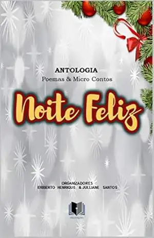 Capa do livro ANTOLOGIA NOITE FELIZ - VÁRIOS  AUTORES