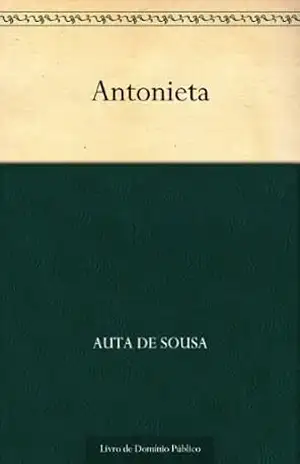 Antonieta – Auta de Sousa