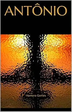 Capa do livro Antônio (Atrás do Véu – Behind the Veil) - Homero Gomes