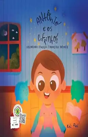Capa do livro Antônio e os Cofrinhos: Aprendendo educação financeira infantil - Keli  Pavi
