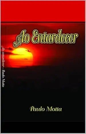 Ao Entardecer – Paulo Motta