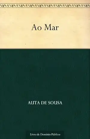 Ao Mar – Auta de Sousa