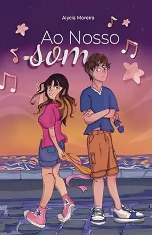 Capa do livro Ao Nosso Som - Alycia Moreira