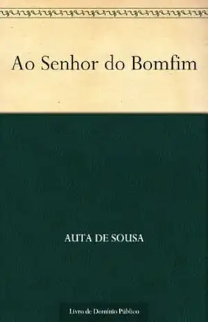 Ao Senhor do Bomfim – Auta de Sousa