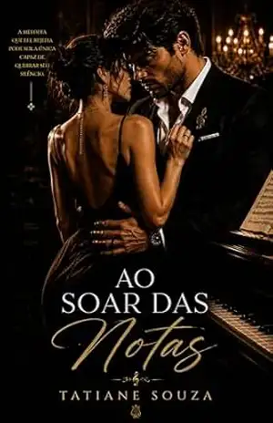 Ao soar das notas – Tatiane Souza Ao soar das notas – Tatiane Souza