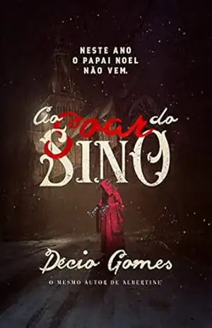 Ao soar do sino: Um especial de horror natalino (As crônicas Ridell) – Décio Gomes