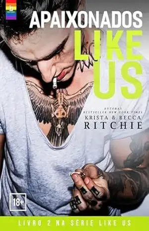 Capa do livro Apaixonados Like Us - Becca Ritchei