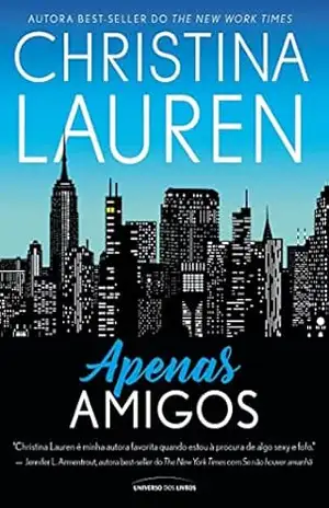 Apenas amigos – Christina Lauren