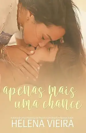 Apenas Mais Uma Chance – Helena Vieira