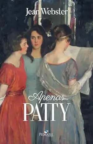 Apenas Patty – Jean  Webster