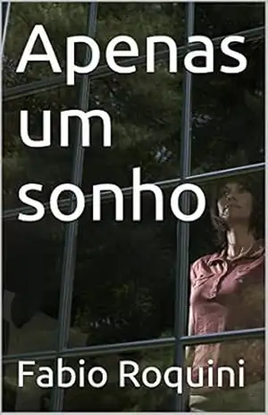Apenas um sonho – Fabio Roquini