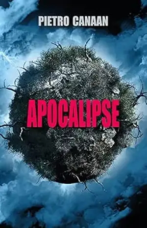 APOCALIPSE – Pietro Canaan APOCALIPSE – Pietro Canaan