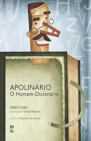 Capa do livro Apolinário – O homem dicionário - Marcelo Duarte