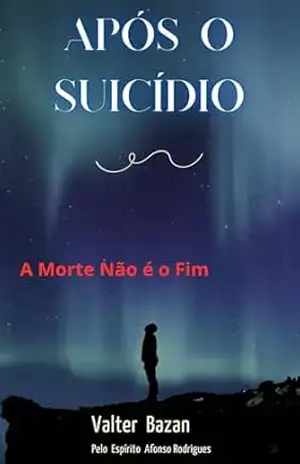 Capa do livro Após o Suicídio - Valter Bazan
