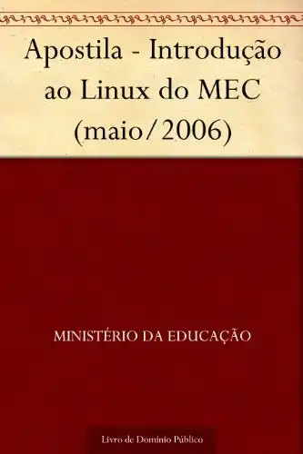 Baixar Apostila - Introdução ao Linux do MEC (maio-2006) pdf, epub, mobi, eBook