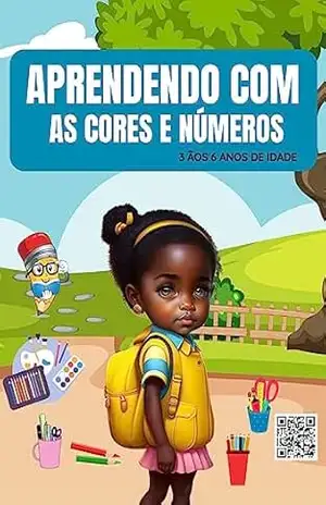 Apredendendo com as cores: Livro infantil – WALQUIRIA DOS SANTOS