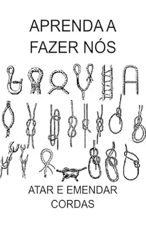 Aprenda A Fazer Nós – Jideon Francisco Marques