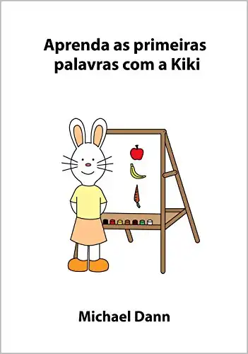 Baixar Aprenda as primeiras palavras com a Kiki (Aprenda com a Kiki Livro 5) pdf, epub, mobi, eBook