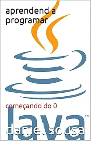 aprendend a programar – daniel sousa aprendend a programar – daniel sousa