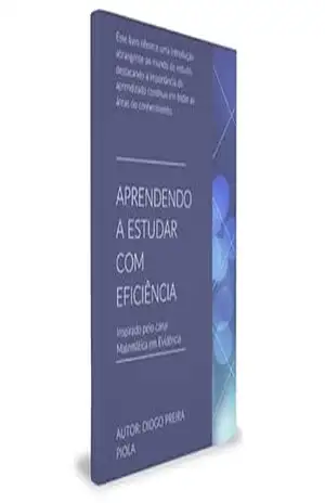 Aprendendo a Estudar com Eficiência – Diogo Pereira Piola Aprendendo a Estudar com Eficiência – Diogo Pereira Piola