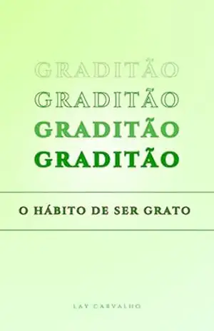 Capa do livro Aprendendo a Gatridão: Em 21 dias - Lay Carvalho