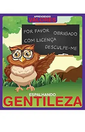Aprendendo Valores Ed 03 Espalhando Gentileza – On Line Editora Aprendendo Valores Ed 03 Espalhando Gentileza – On Line Editora