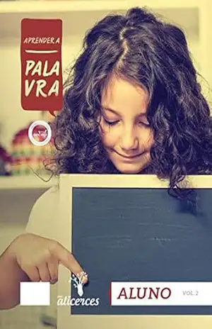 Aprender a Palavra 2 (Crianças) | Aluno: A Bíblia é a palavra de Deus (Alicerces) – Editora Cristã Evangélica