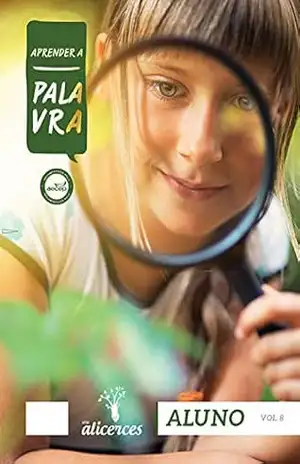 Aprender a Palavra 8 (Adolescentes) | Aluno: A reforma protestante (Série Alicerces) – Editora Cristã Evangélica