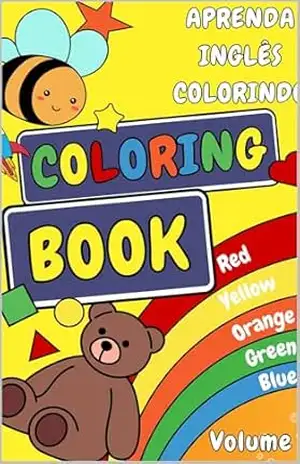 Capa do livro Aprender Inglês Pintando e Se Divertindo!: Pinte e descubra novas palavras - TURMA PEQUENINOS