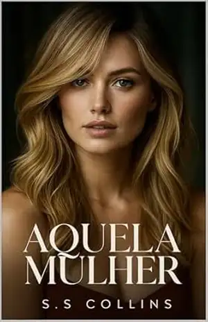 Aquela Mulher – S.S Collins