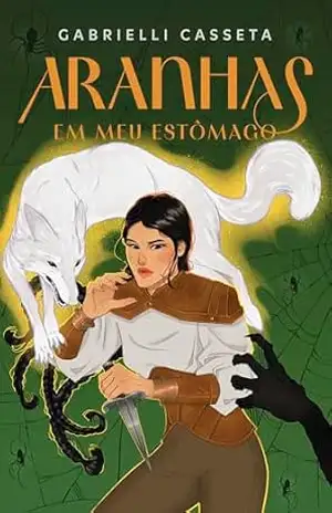 Aranhas em meu estômago (Crônicas dos Filhos de Malkiur Livro 2) – Gabrielli Casseta