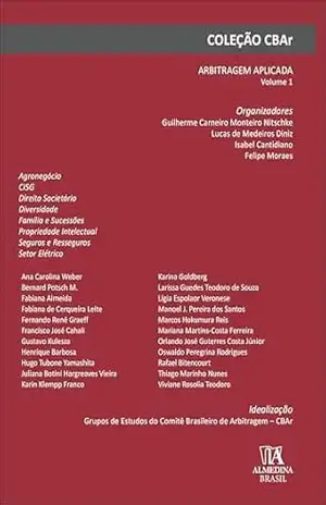 Capa do livro Arbitragem aplicada Volume 1 (Série CBAr) - Guilherme Carneiro Monteiro Nitschke