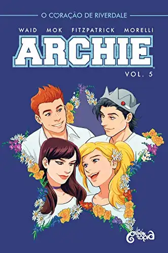 Baixar Archie – Vol. 5: O coração de Riverdale pdf, epub, mobi, eBook