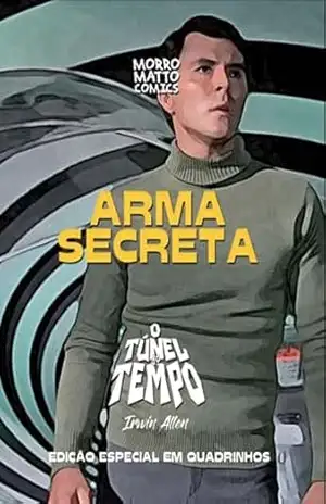 Arma Secreta – Irwin Allen Arma Secreta – Irwin Allen