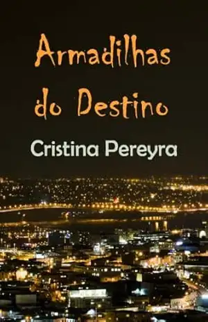 Armadilhas do Destino – Cristina Pereyra