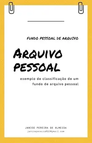 Arquivologia – Janice Pereira De Almeida