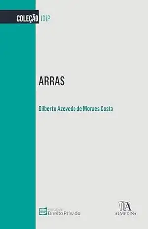 Arras (IDiP) – Gilberto Azevedo de Moraes Costa
