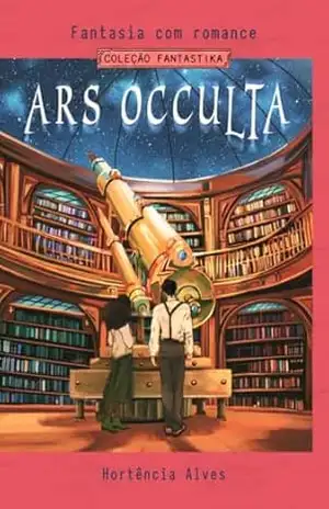 Ars Occulta – Hortência  Alves