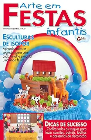 Arte em festas Infantis: Edição 1 – On Line Editora