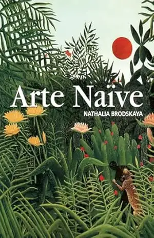 Capa do livro Arte Naïve - Nathalia Brodskaya