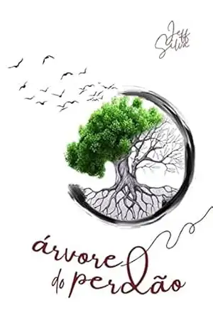 ÁRVORE DO PERDÃO – Jeff  Silva