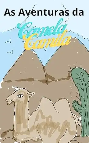 Baixar As Aventuras da Camila a Camelo pdf, epub, mobi, eBook