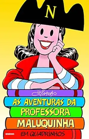 As aventuras da Professora Maluquinha em quadrinhos – Ziraldo
