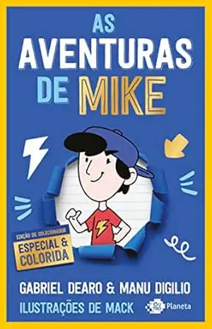 As aventuras de Mike 1: Edição de colecionador (Aventuras de Mike (em cores)) - Gabriel Dearo