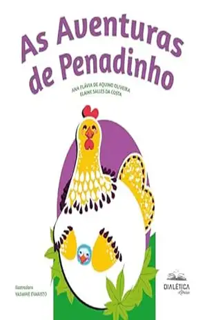 As Aventuras de Penadinho – Ana Flávia de Aquino Oliveira As Aventuras de Penadinho – Ana Flávia de Aquino Oliveira