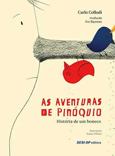 Baixar As aventuras de Pinóquio: História de um boneco (Cosac Naify por SESISP Editora) pdf, epub, mobi, eBook