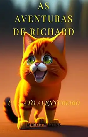 As Aventuras de Richard, um Gato Aventureiro – Marcio Martins