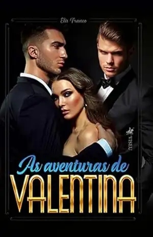 Capa do livro As aventuras de Valentina - Elis Franco