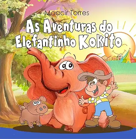 Baixar As aventuras do elefantinho Kokito pdf, epub, mobi, eBook