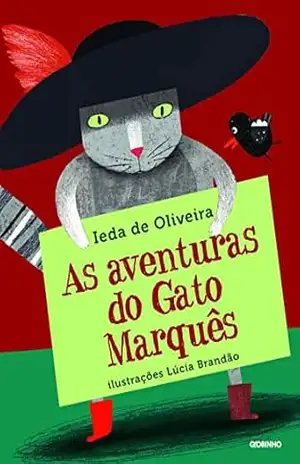 Capa do livro As aventuras do Gato Marquês - Ieda de Oliveira